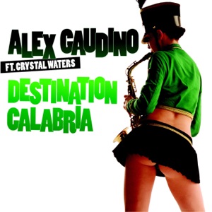 ALEX GAUDINO FEAT. CRYSTAL WATERS