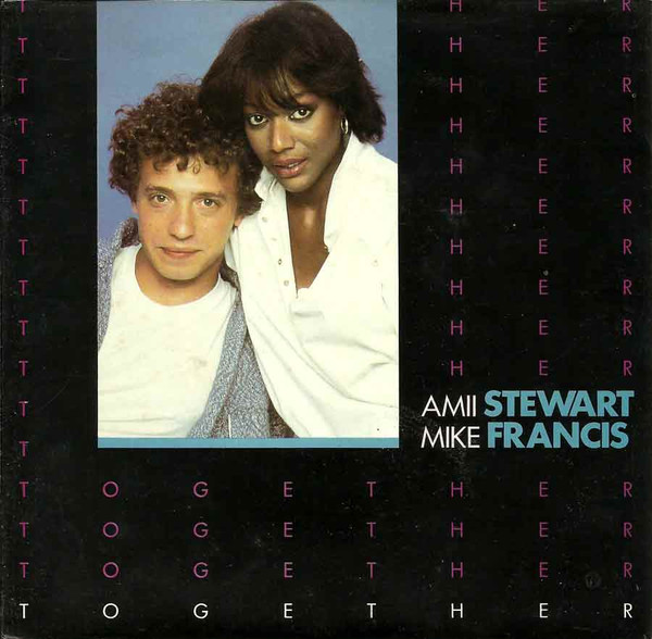 AMII STEWART & MIKE FRANCIS