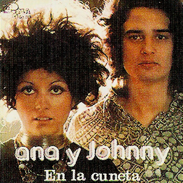 ANA Y JOHNNY