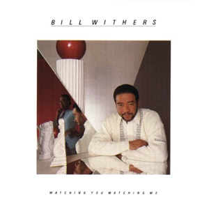 BILL WITHERS
