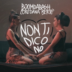 BOOMDABASH FEAT. LOREDANA BERTE'