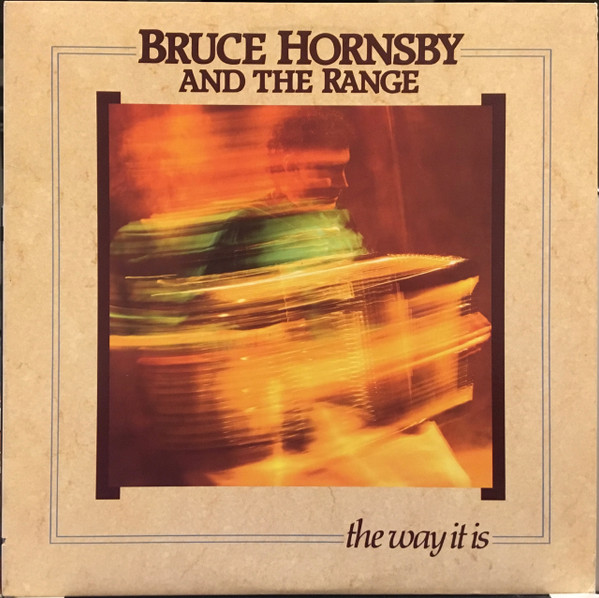 BRUCE HORNSBY, THE RANGE