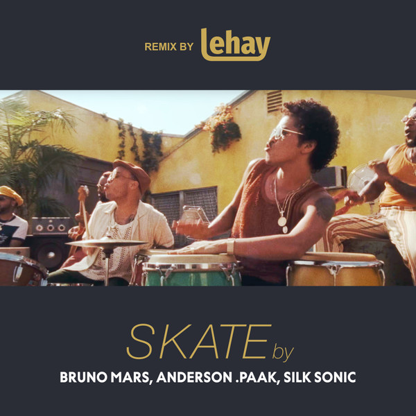 BRUNO MARS, ANDERSON PAAK, SILK SONIC