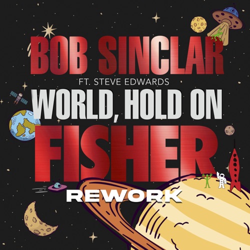 BOB SINCLAR FEATURING STEVE EDWARDS