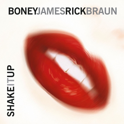 BONEY JAMES &AMP; RICK BRAUN