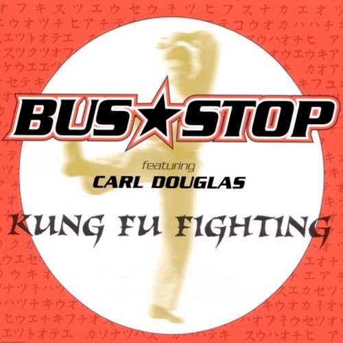BUS STOP &AMP; CARL DOUGLAS