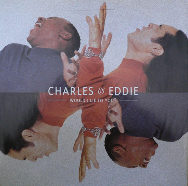 CHARLES & EDDIE 