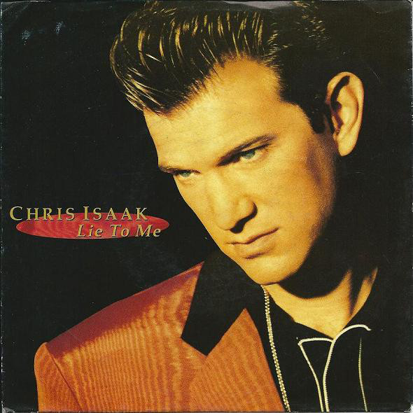 CHRIS ISAAK