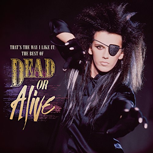 DEAD OR ALIVE