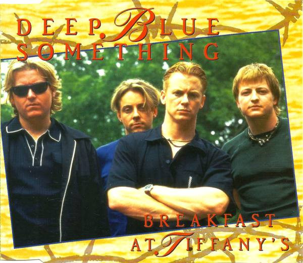 DEEP BLUE SOMETHING