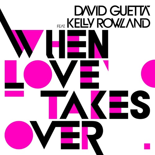 DAVID GUETTA & KELLY ROWLAND