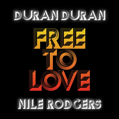 DURAN DURAN, NILE RODGERS