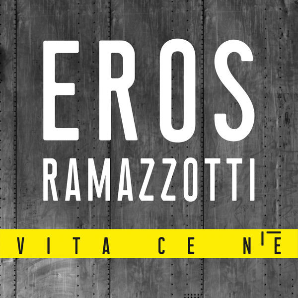 EROS RAMAZZOTTI