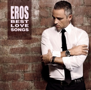 EROS RAMAZZOTTI 