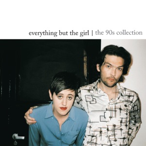 EVERYTHING BUT THE GIRL