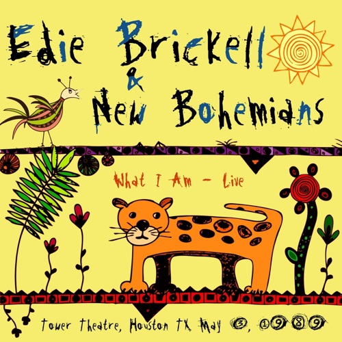 EDIE BRICKELL FEAT. NEW BOHEMIANS