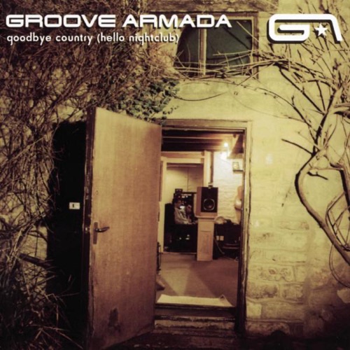 GROOVE ARMADA