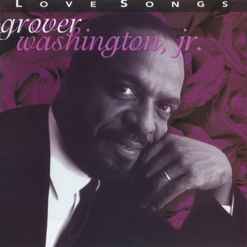 GROVER WASHINGTON, JR.