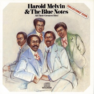 HAROLD MELVIN & THE BLUE NOTES