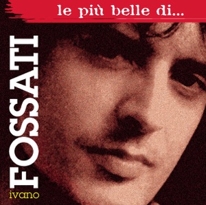 IVANO FOSSATI