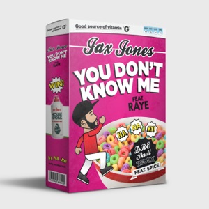 JAX JONES FEAT. RAYE 