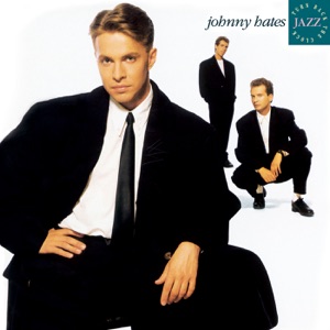 JOHNNY HATES JAZZ