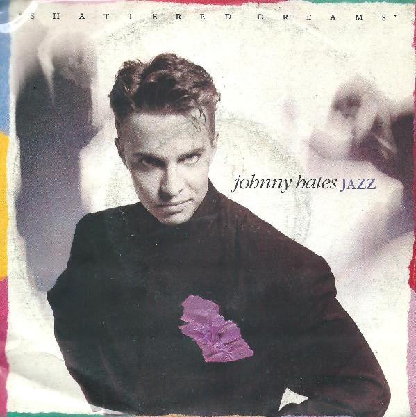 JOHNNY HATES JAZZ