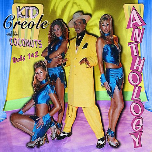 KID CREOLE &AMP; THE COCONUTS