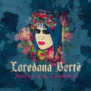 LOREDANA BERTE'