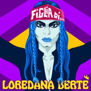 LOREDANA BERTE'