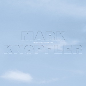 MARK KNOPFLER