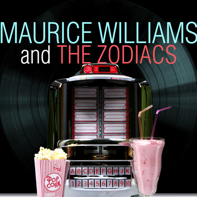 MAURICE WILLIAMS, THE ZODIACS