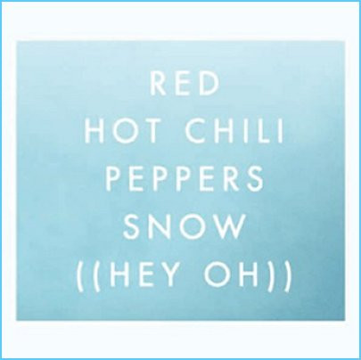 RED HOT CHILI PEPPERS