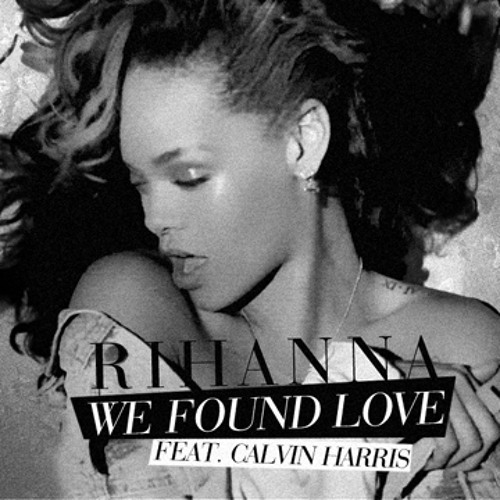 RIHANNA FEAT. CALVIN HARRIS