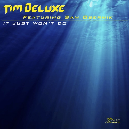 TIM DELUXE,SAM OBERNIK
