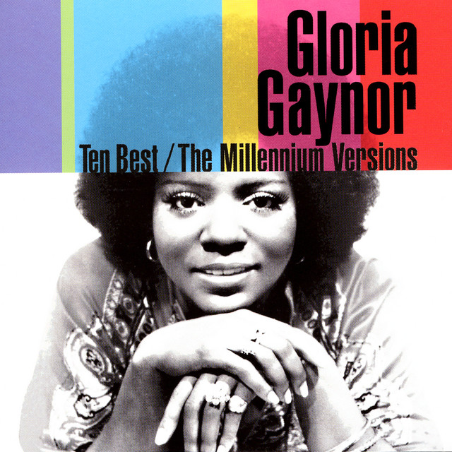 GLORIA GAYNOR