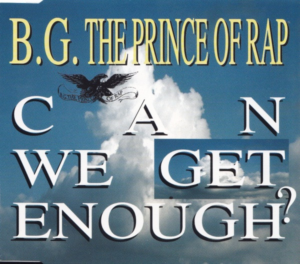 B.G. THE PRINCE OF RAP 