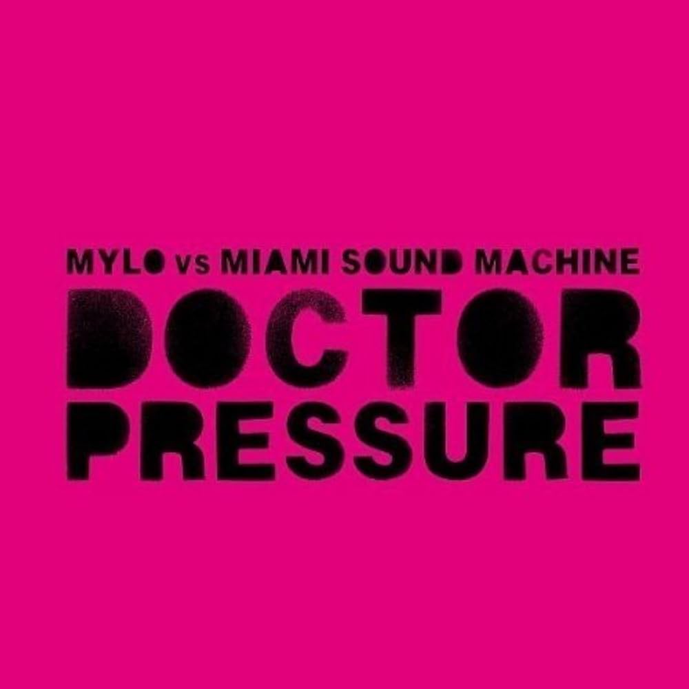 MYLO VS MIAMI SOUND MACHINE